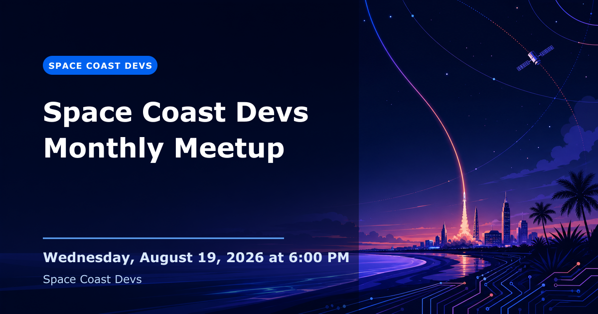 Event image for Space Coast Devs Monthly Meetup