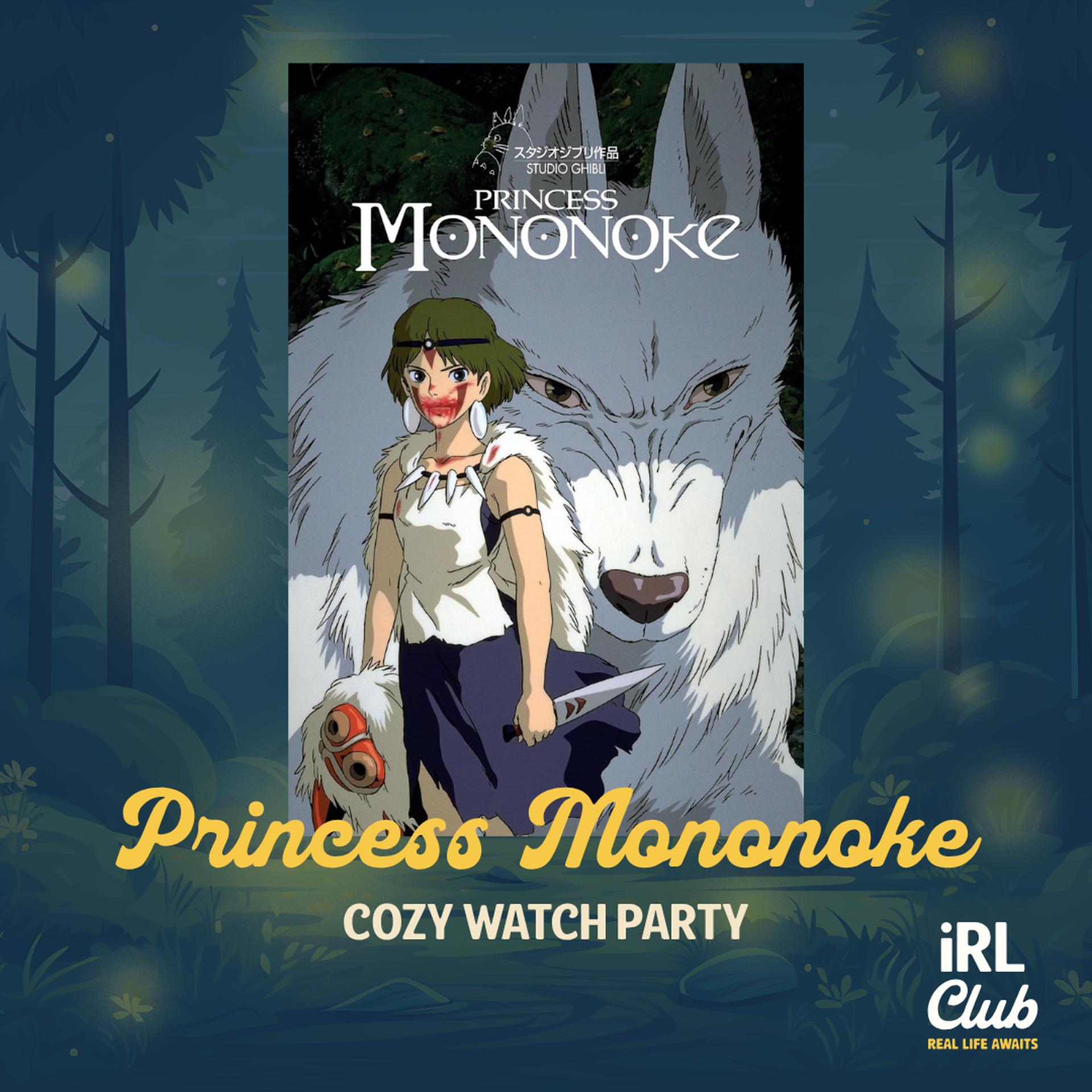 Event image for ๐ฟ Princess Mononoke Cozy Afternoon Watch Party